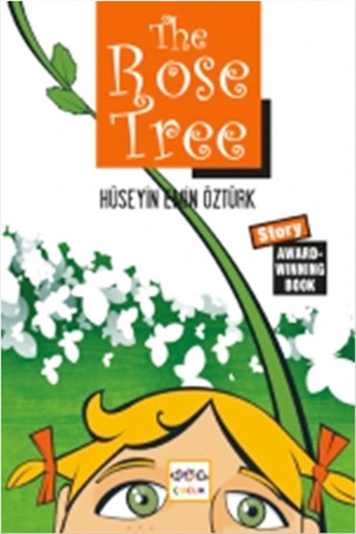 Hüseyin Emin ÖztürkStorybookThe Rose Tree