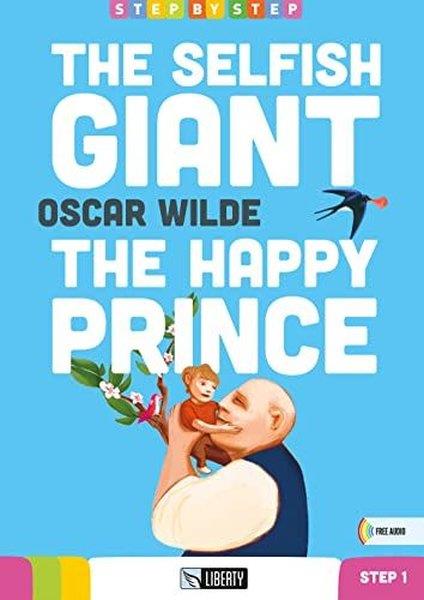 Oscar WildeChildrenThe Selfish Giant the Happy Prince (Step By Step) A1.1