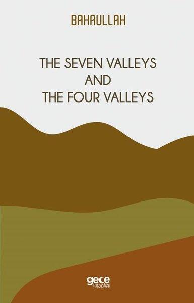 BahaullahPhilosophy FictionThe Seven Valleys and The Four Valleys