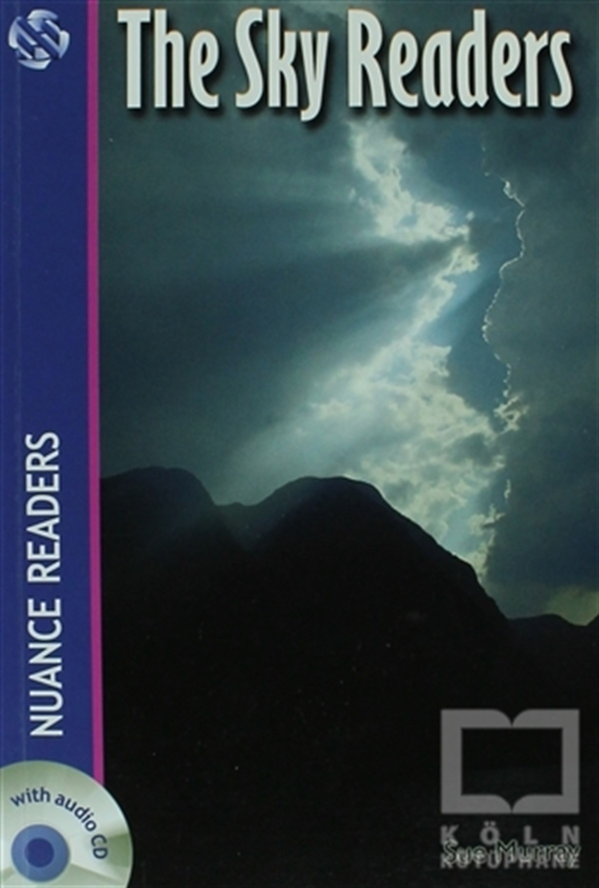 The Sky Readers +Audio (Nuance Readers Level-4)