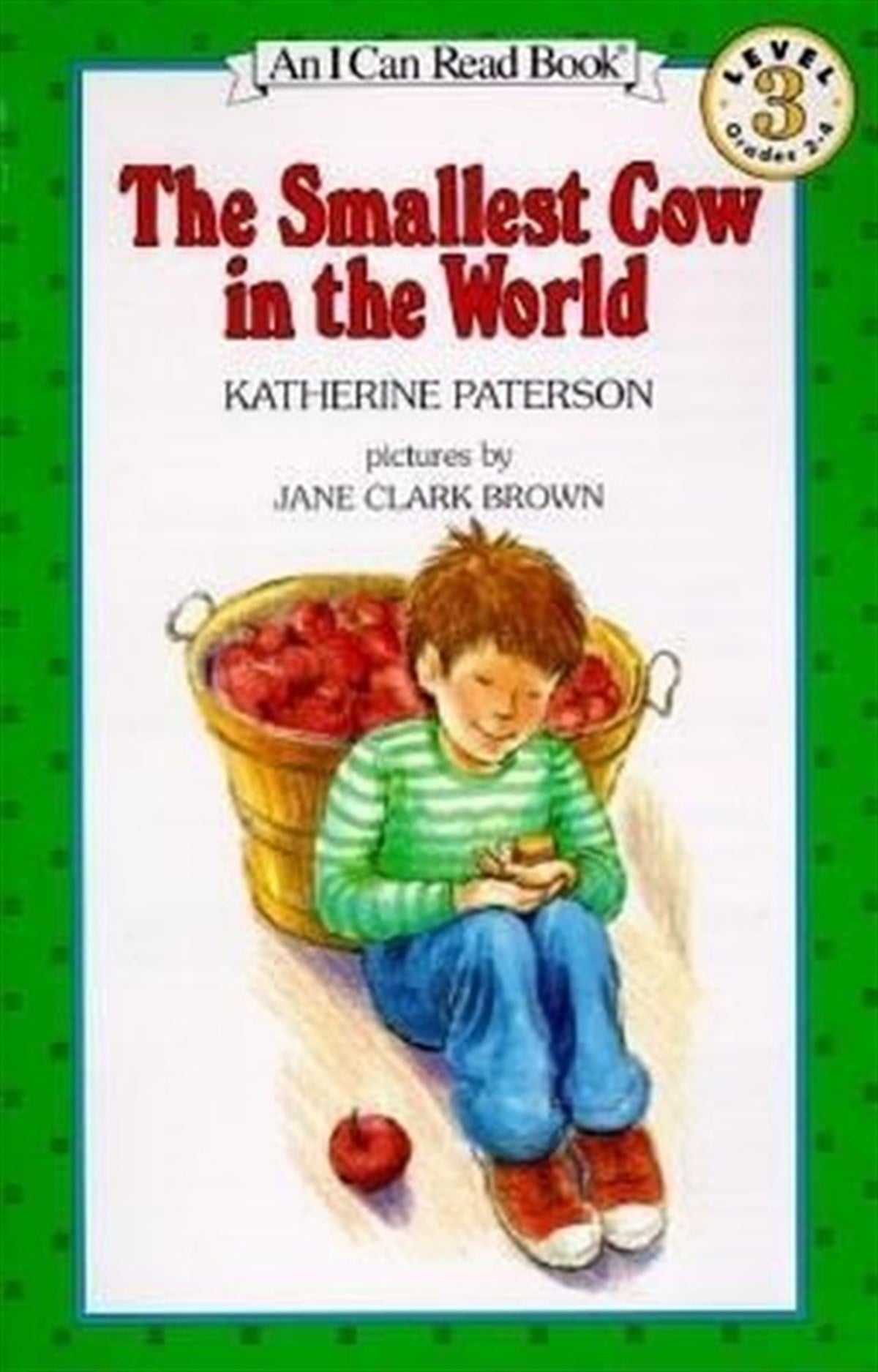 Katherine PatersonChildren InterestThe Smallest Cow in the World (I Can Read Level 3)