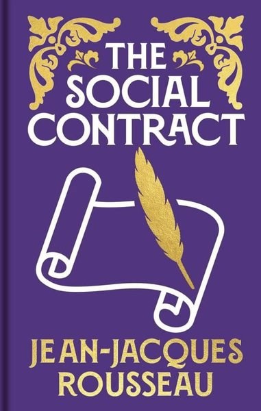 Jean - Jacques RousseauClassicsThe Social Contract