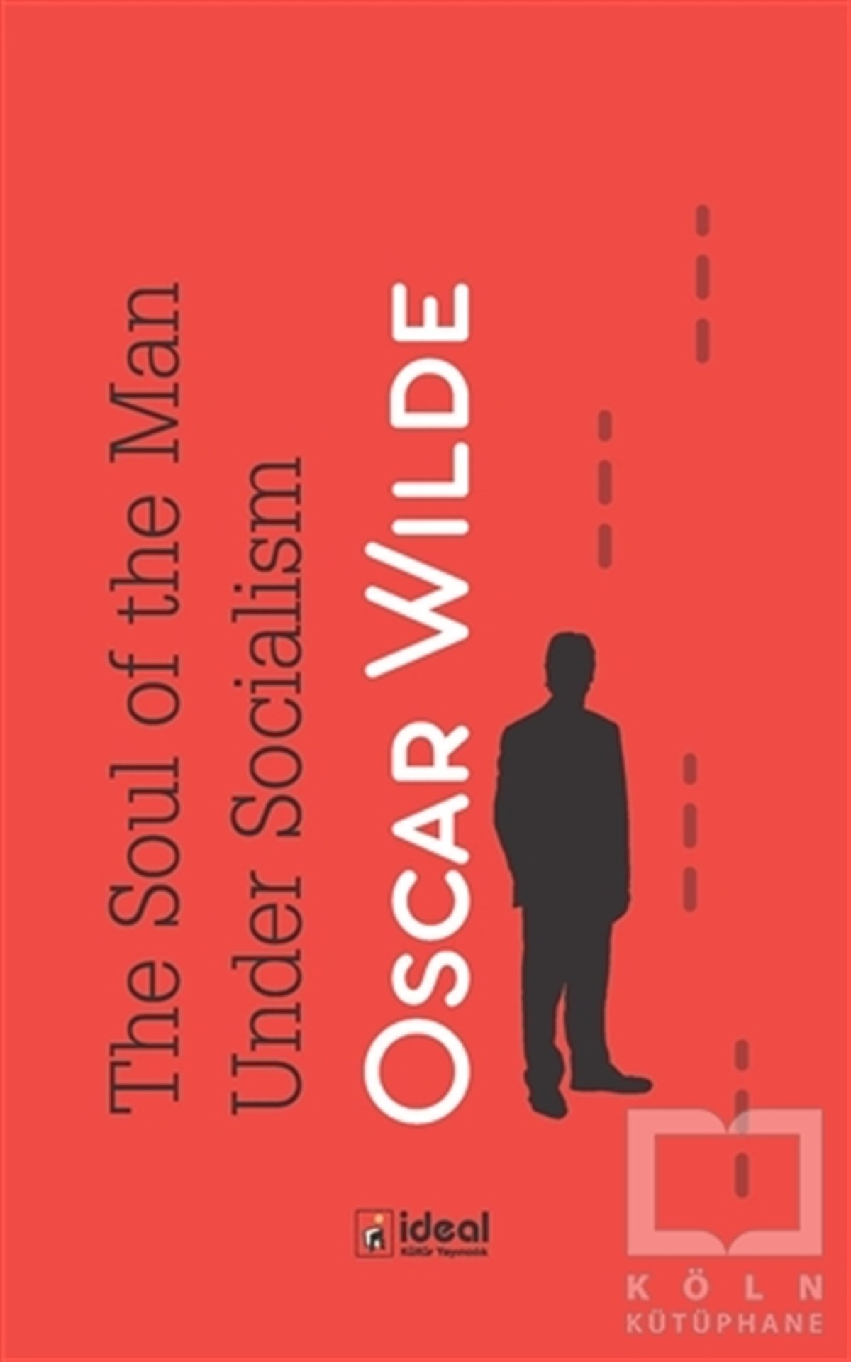 The Soul of the Man Under Socialism