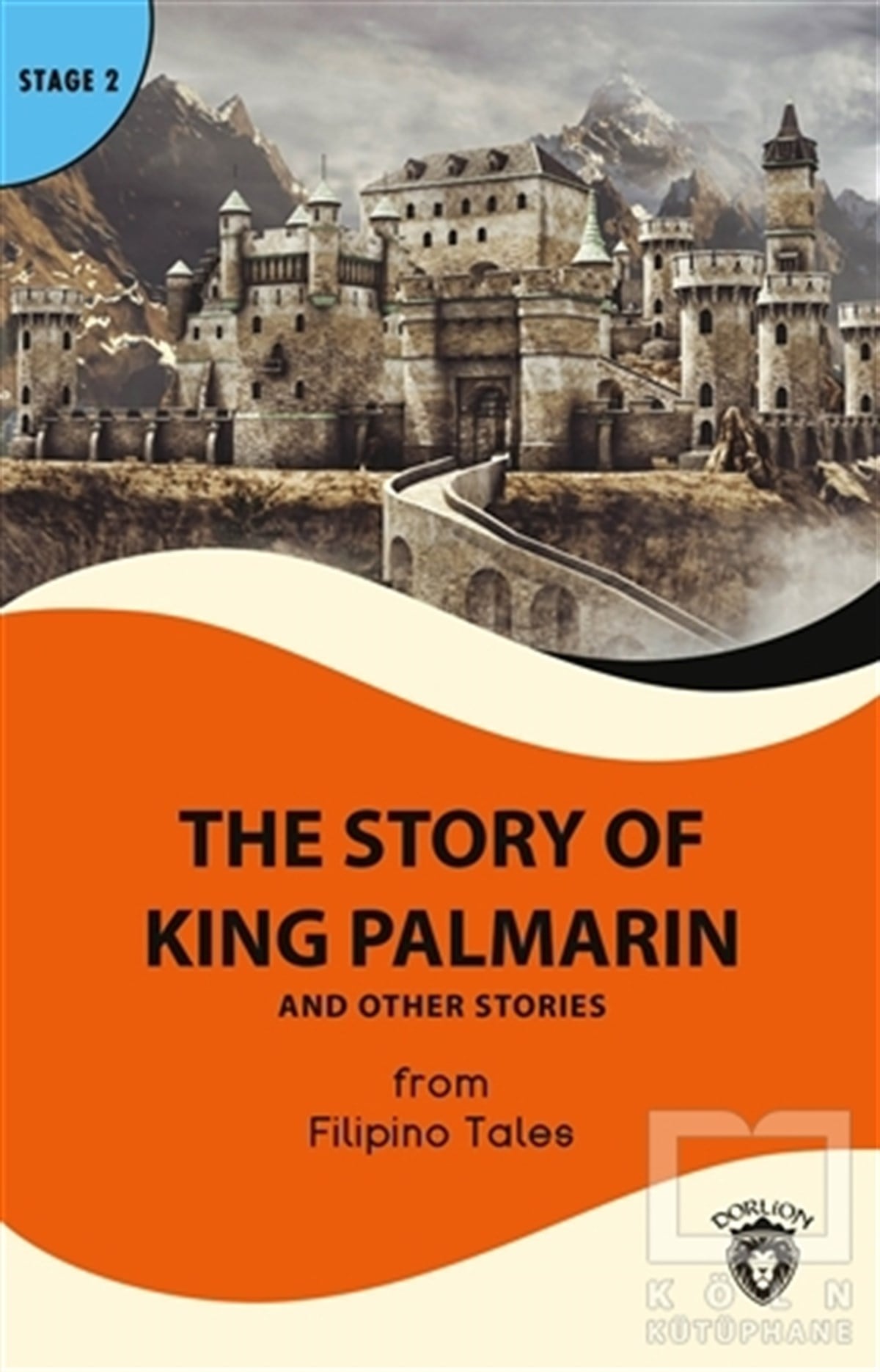 The Story of King Palmarin And Other Stories - Stage 2