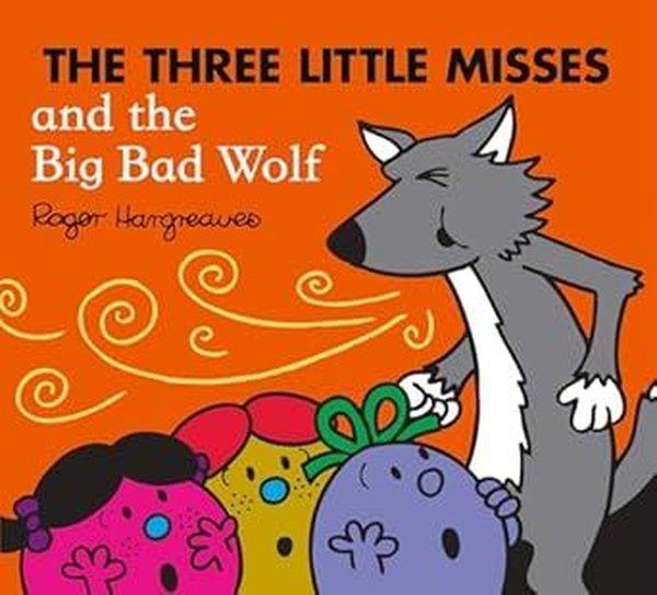 Adam HargreavesChildrenThe Three Little Misses and the Big Bad Wolf
