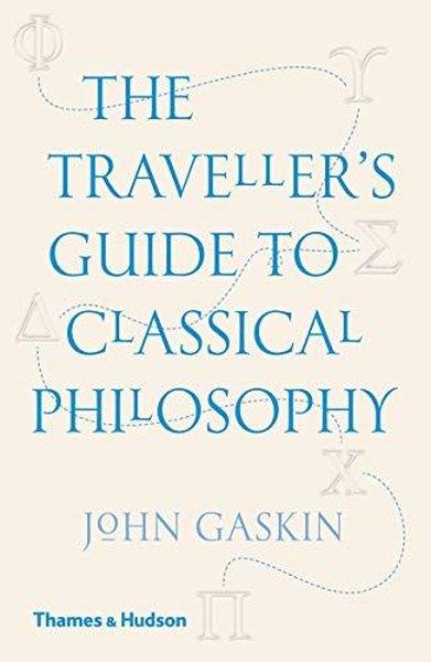 John GaskinPhilosophy FictionThe Traveller's Guide to Classical Philosophy