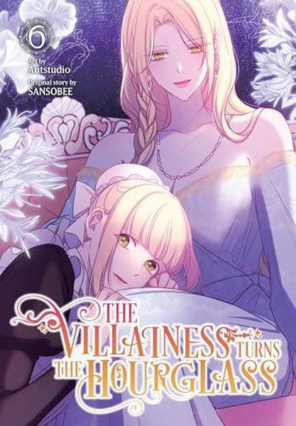 KolektifGraphic NovelThe Villainess Turns the Hourglass Vol. 6