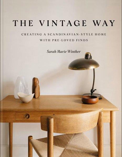 Sarah Marie WintherArchitecture/Decoration/DesignThe Vintage Way