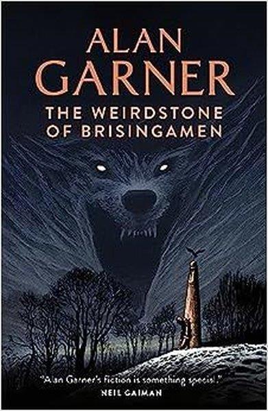 Alan Garner GarnerIngilizce Roman Ve ÖykülerThe Weirdstone of Brisingamen