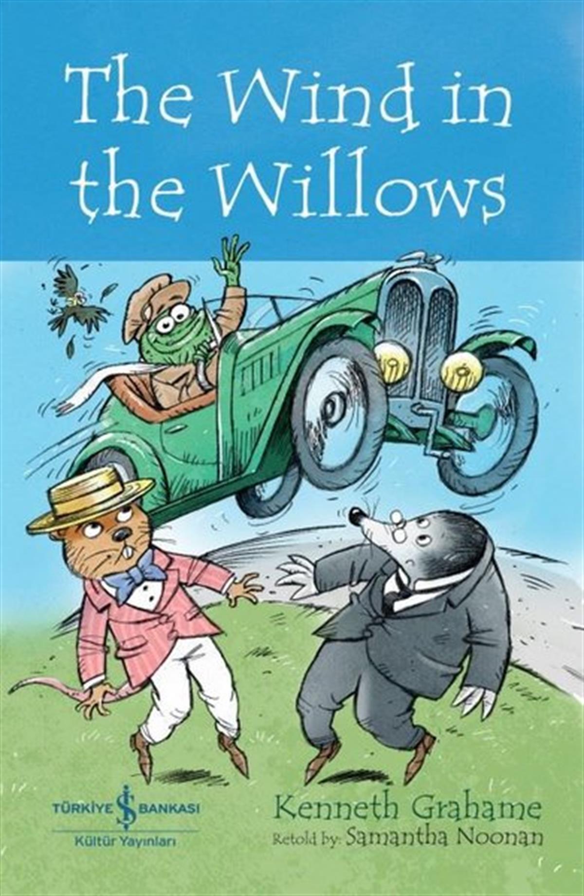 Kenneth GrahameChildrenThe Wind in the Willows - İngilizce Kitap