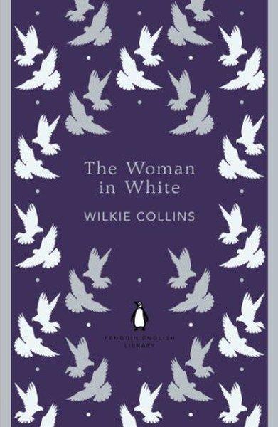 Wilkie CollinsClassicsThe Woman in White