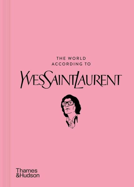Jean Christophe NapiasFashionThe World According to Yves Saint Laurent