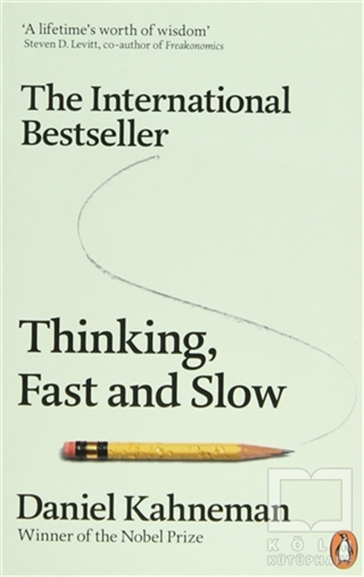Thinking, Fast and Slow