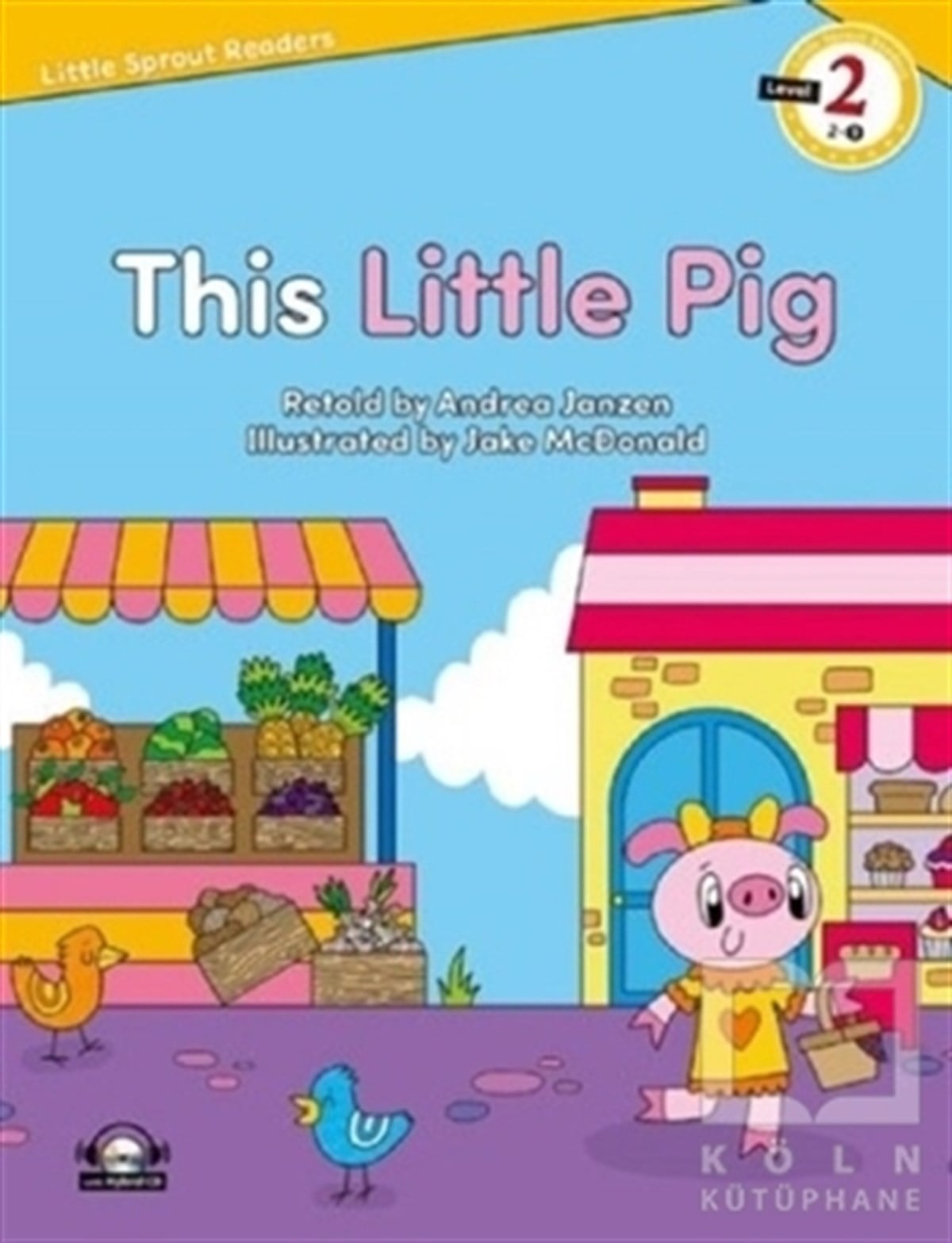 Andrea JanzenYabancı Dilde KitaplarThis Little Pig + Hybrid Cd