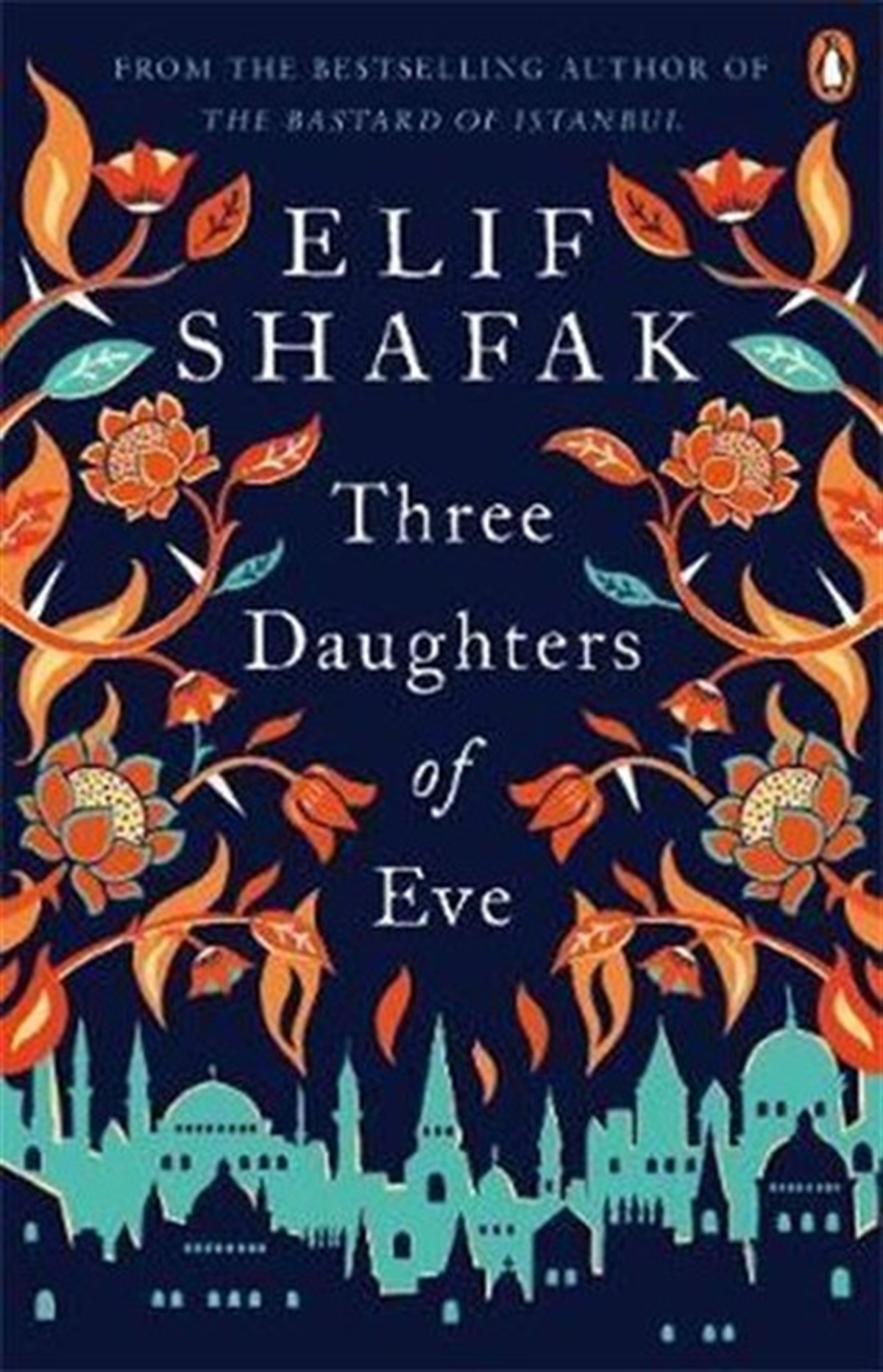 Elif ShafakLiteratureThree Daughters of Eve