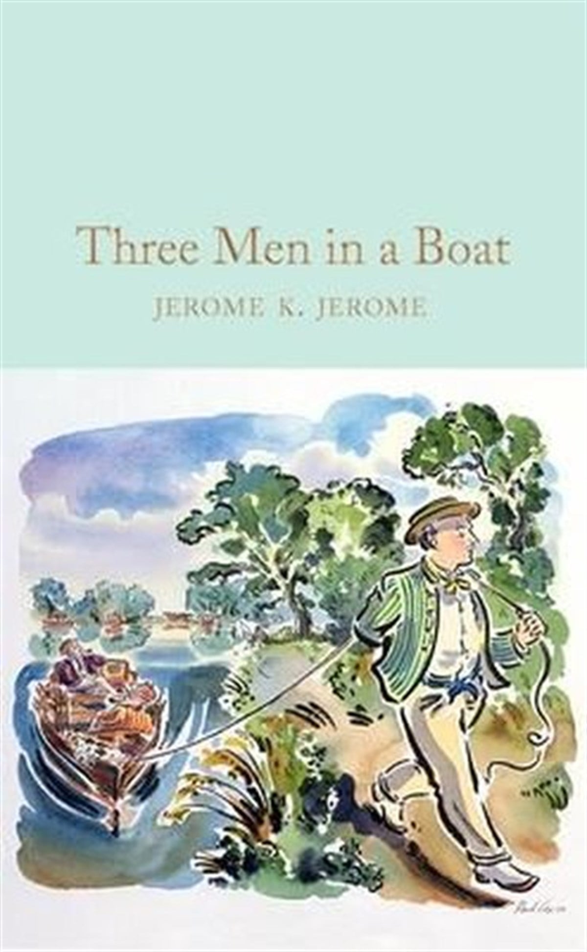 Jerome K. JeromeClassicsThree Men in a Boat (Macmillan Collector's Library)