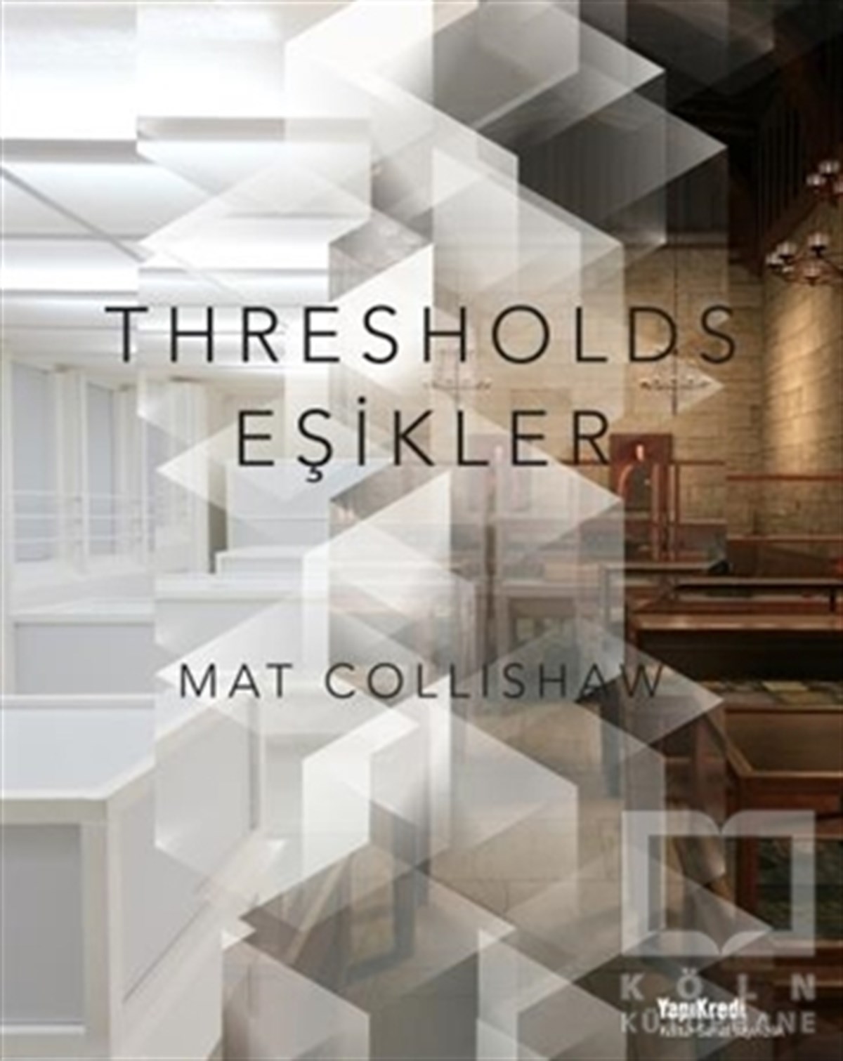 Mat CollishawFotoğraf, Sinema, TiyatroThresholds - Eşikler