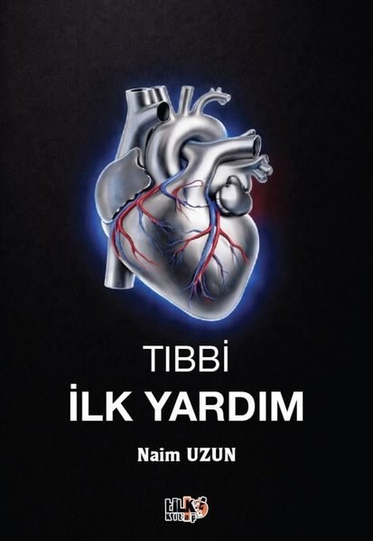 Naim UzunTipTıbbi İlkyardım