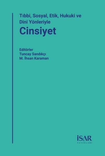 KolektifSoziologie Tıbbi Sosyal Etik Hukuki ve Dini Yönleriyle Cinsiyet