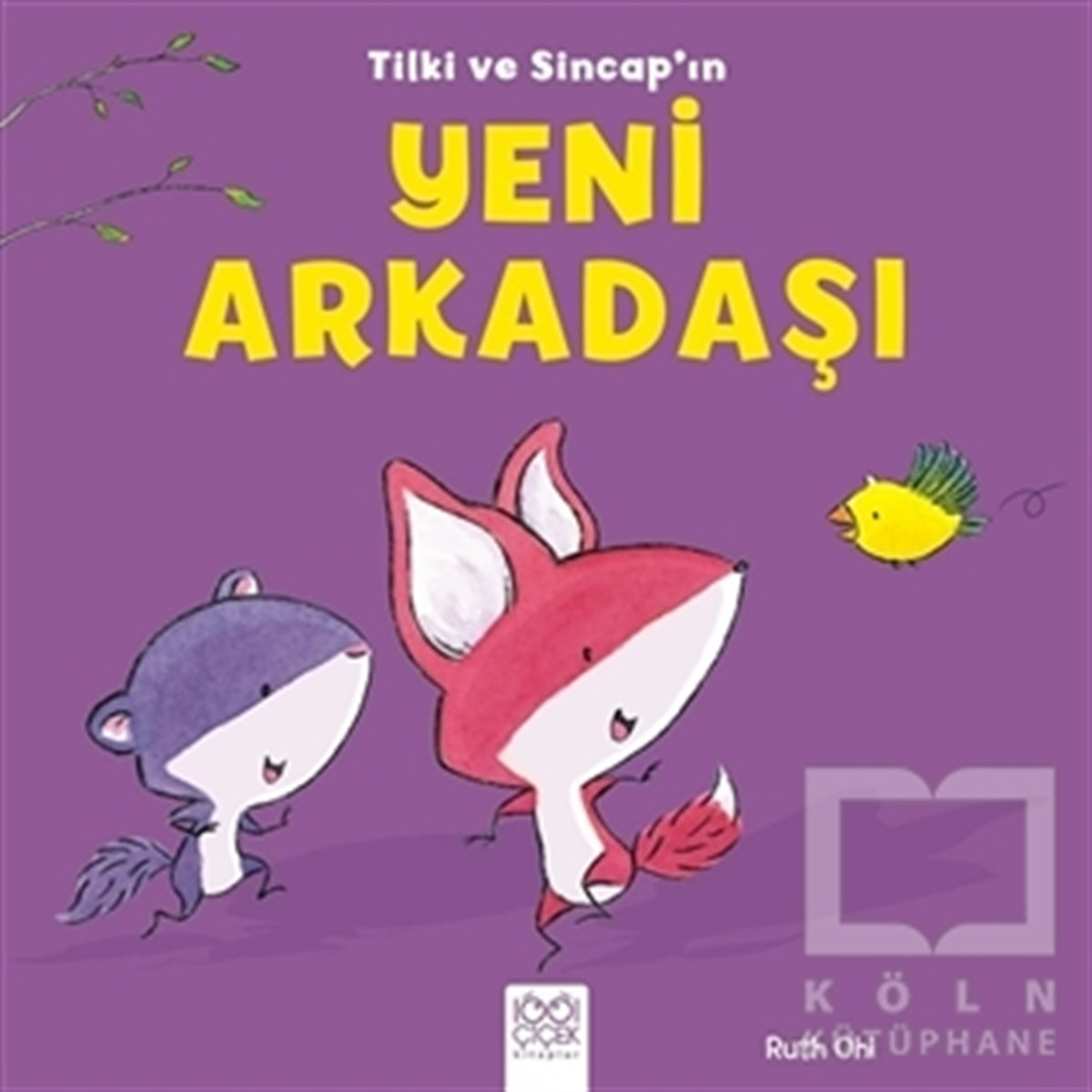 Ruth OhiHikayelerTilki ve Sincap'ın Yeni Arkadaşı