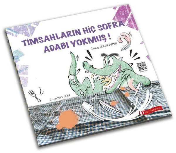 Zeynep Olgun PamukEgitim Etkinlik KitaplariTimsahların Hiç Sofra Adabı Yokmuş!