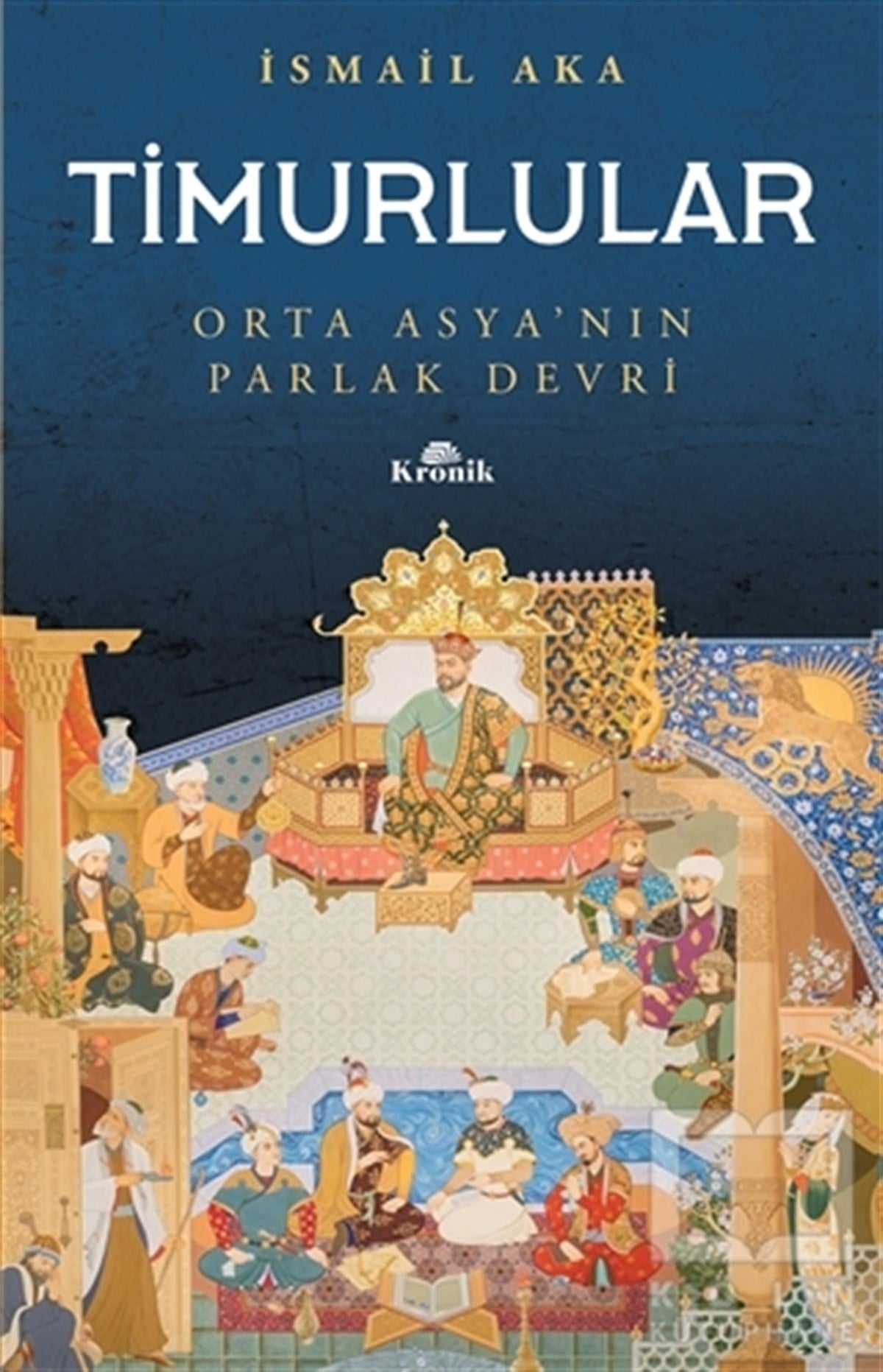 İsmail AkaDiğerTimurlular
