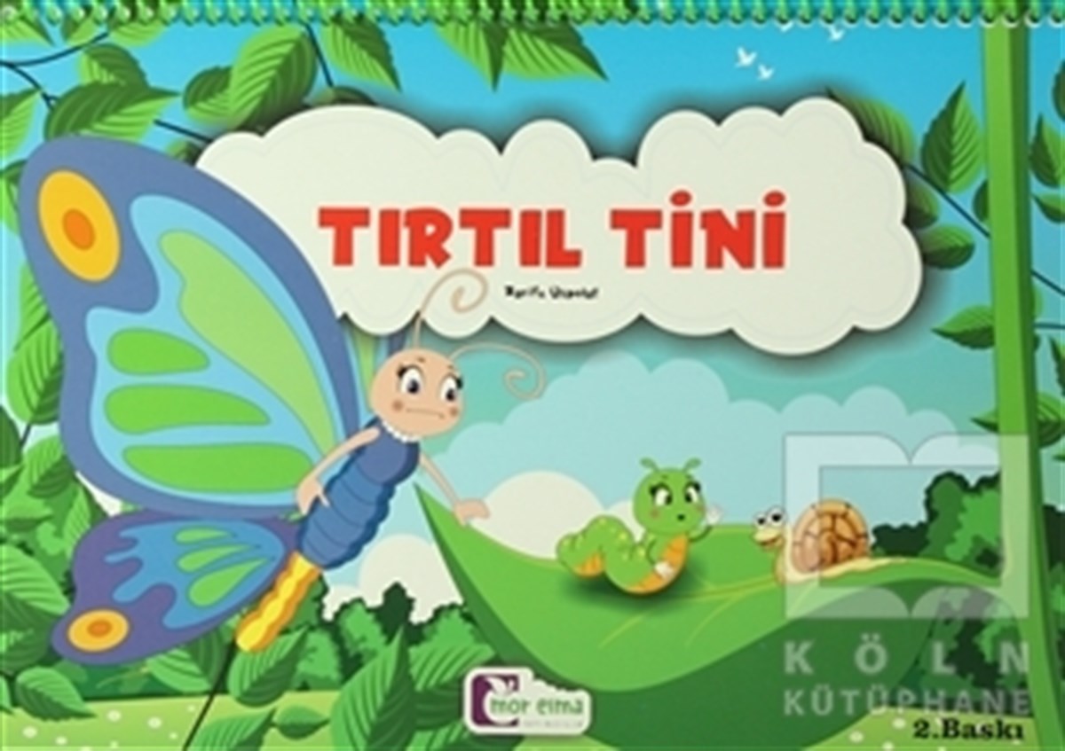 Zarife ÜspolatKindergeschichtenTırtıl Tini