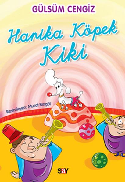 KolektifÇocuk Masal KitaplarıTırtıl Yayınları 2 - Harika Köpek Kiki