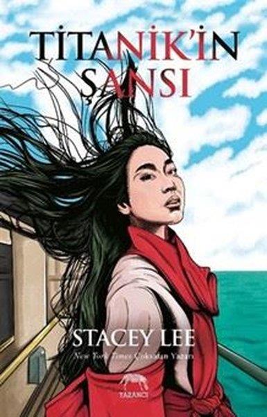 Stacey LeeDünya RomanTitanik'in Şansı