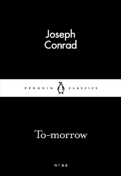 Joseph ConradClassicsTo-morrow