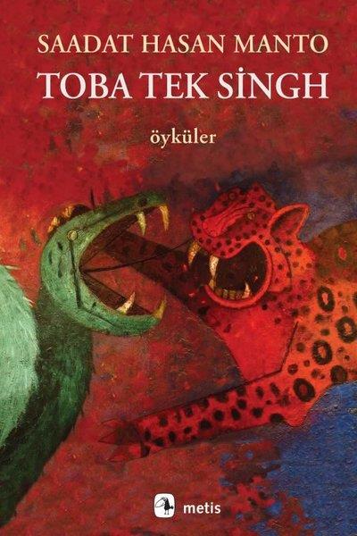Saadat Hasan MantoDünya RomanToba Tek Singh - Öyküler