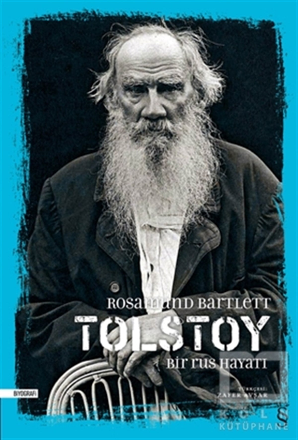 Rosamund BartlettBiyografi-OtobiyogafiTolstoy
