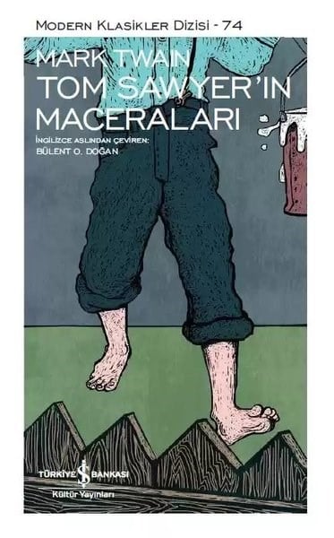 Bülent O. DoğanEtkinlik KitaplarıTom Sawyer'in Maceraları