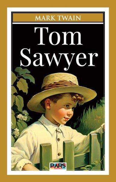 Mark TwainKlasik Çocuk KitaplarıTom Sawyer