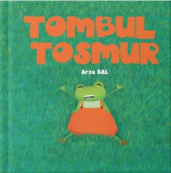 Arzu BalEgitim Etkinlik KitaplariTombul Tosmur