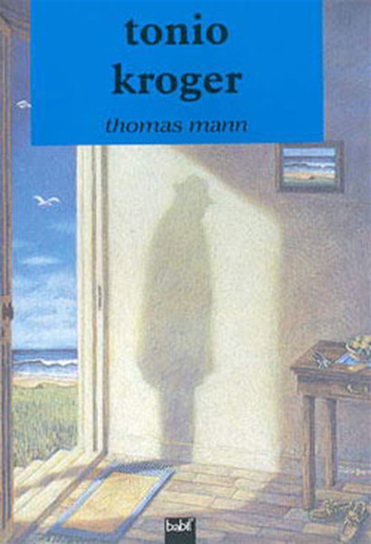 Thomas MannWeltklassikerTonio Kroger