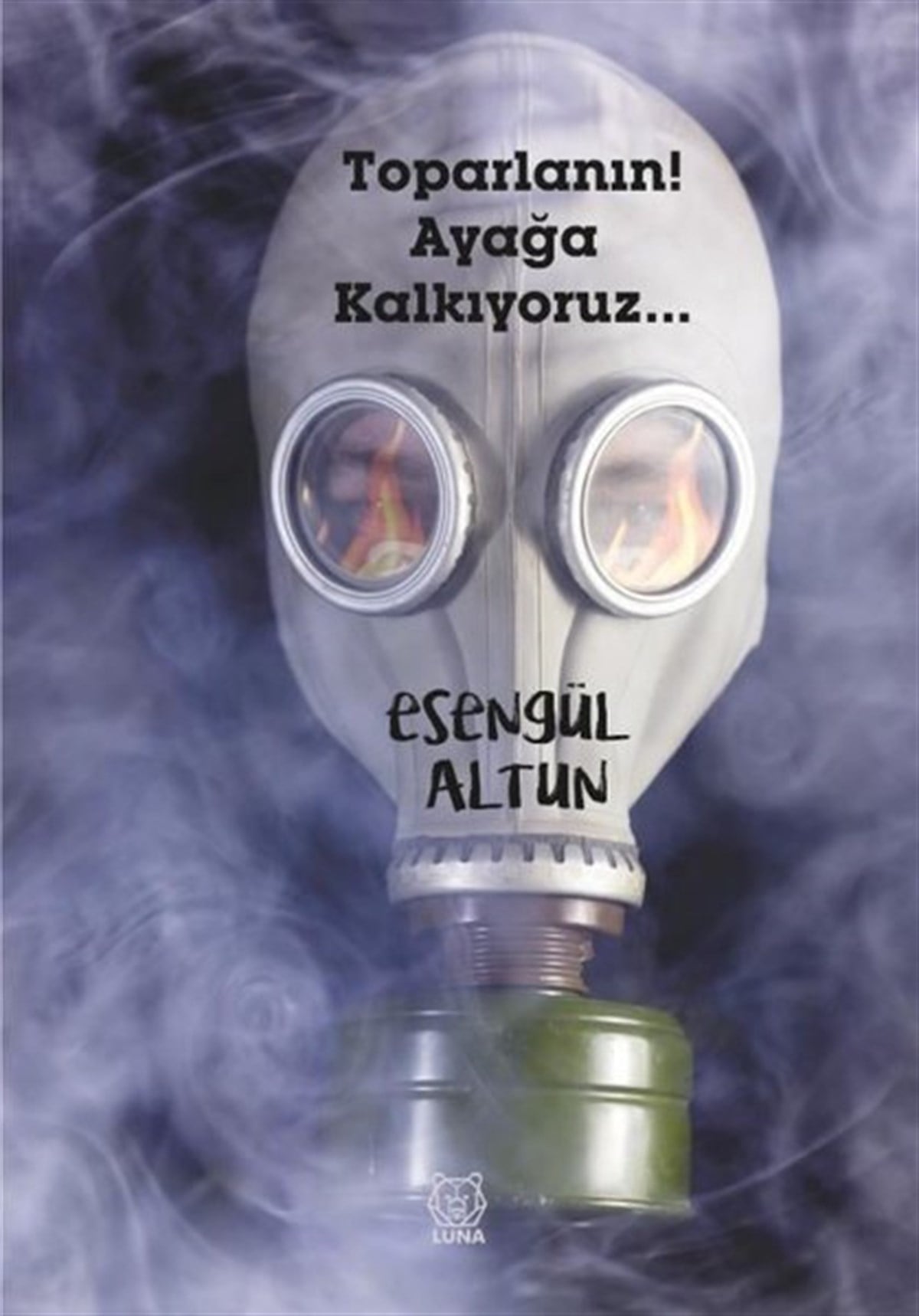 Esengül AltunBücher zur persönlichen EntwicklungToparlanın! Ayağa Kalkıyoruz…