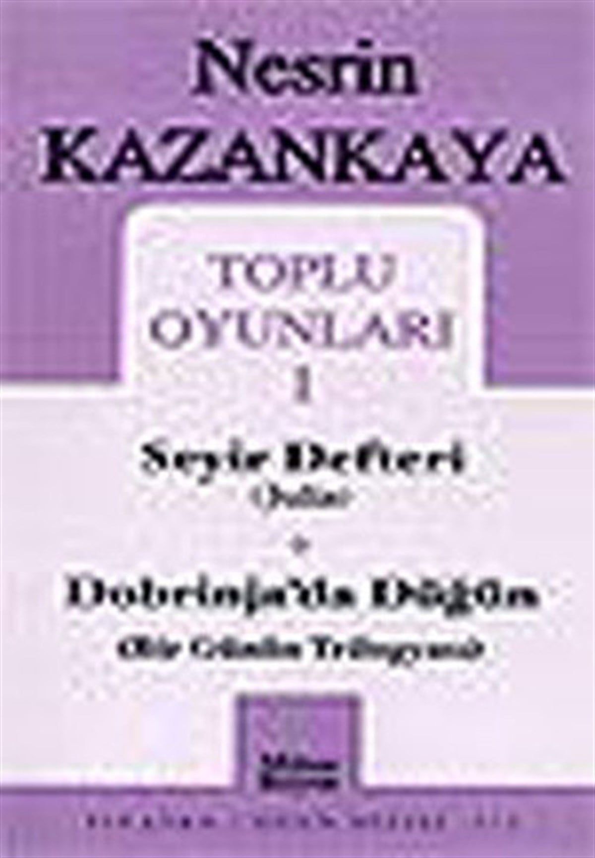 Nesrin KazankayaTürk OyunlarıToplu Oyunları 1 Nesrin Kazankaya