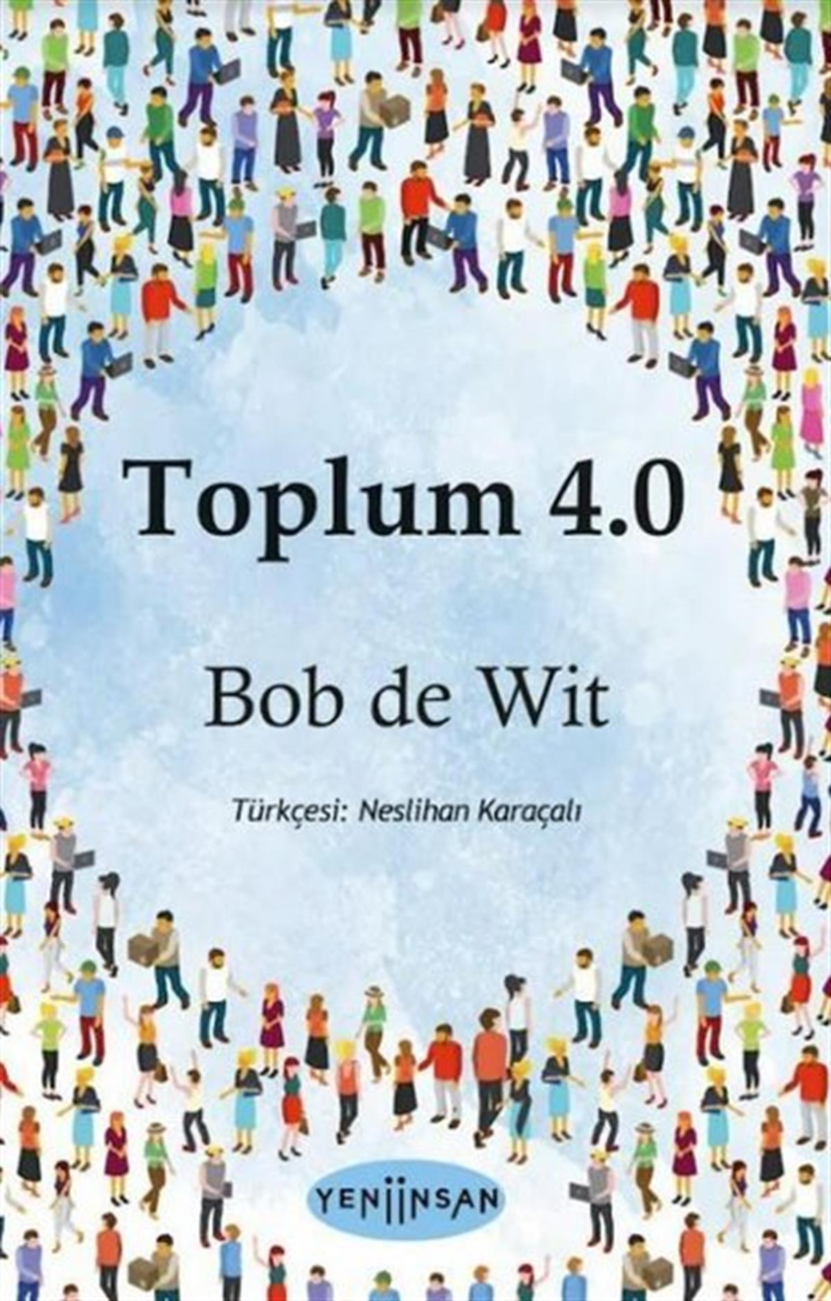 Bob De WitSosyoloji KitaplarıToplum 4.0