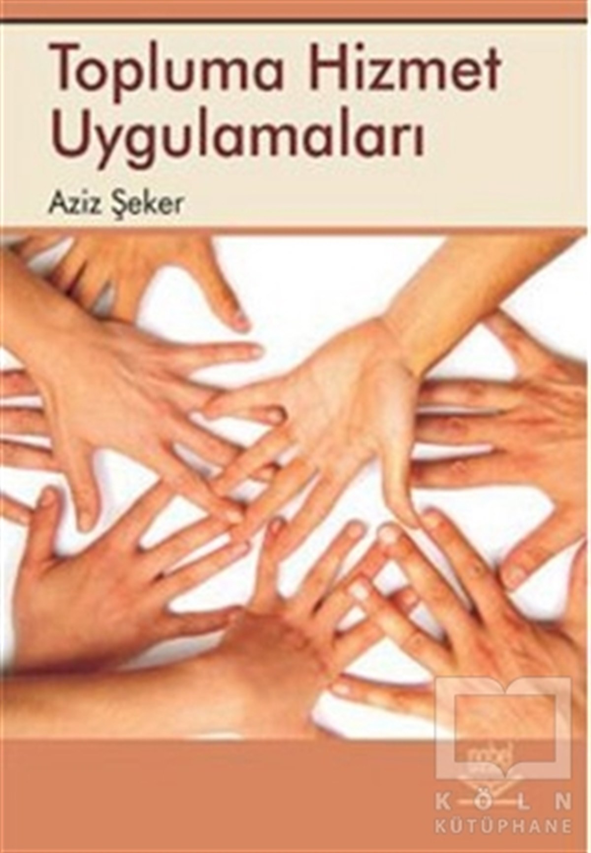 Aziz ŞekerDiğerTopluma Hizmet Uygulamaları