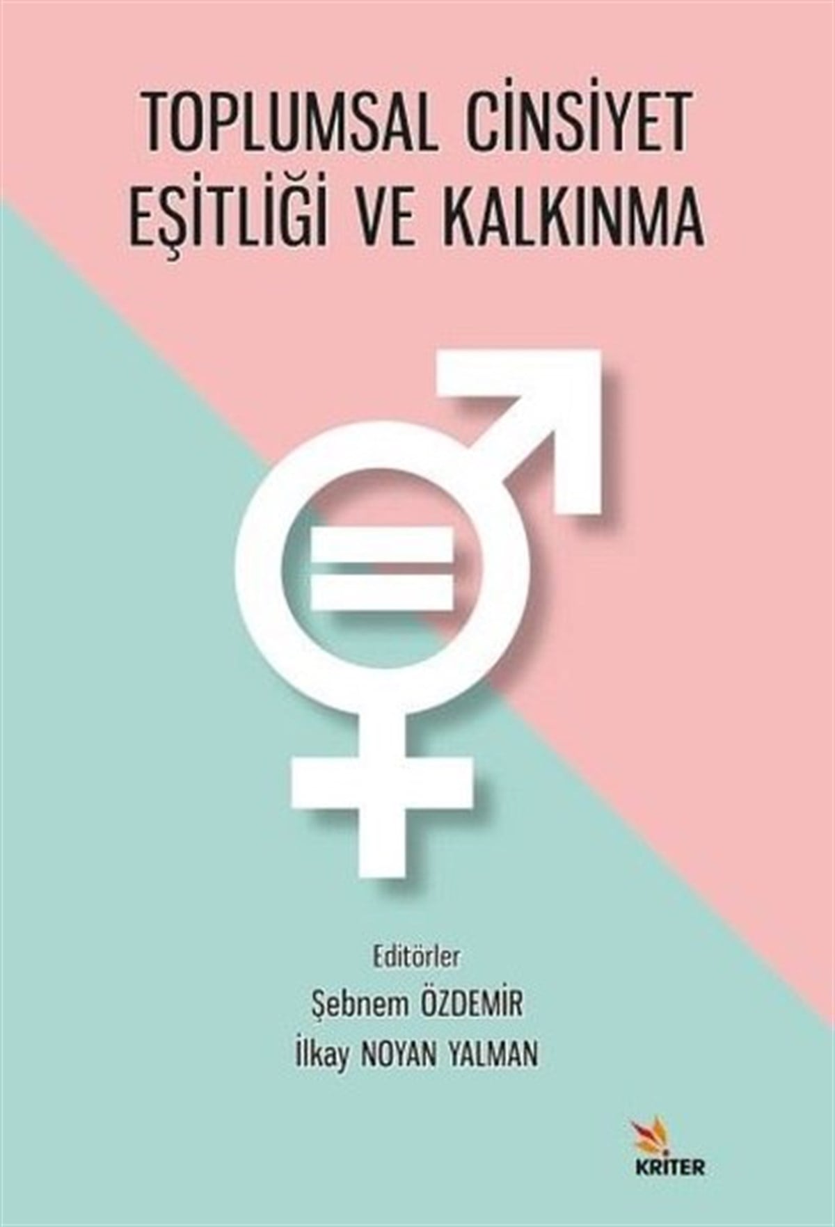 KolektifSosyoloji KitaplarıToplumsal Cinsiyet Eşitliği ve Kalkınma