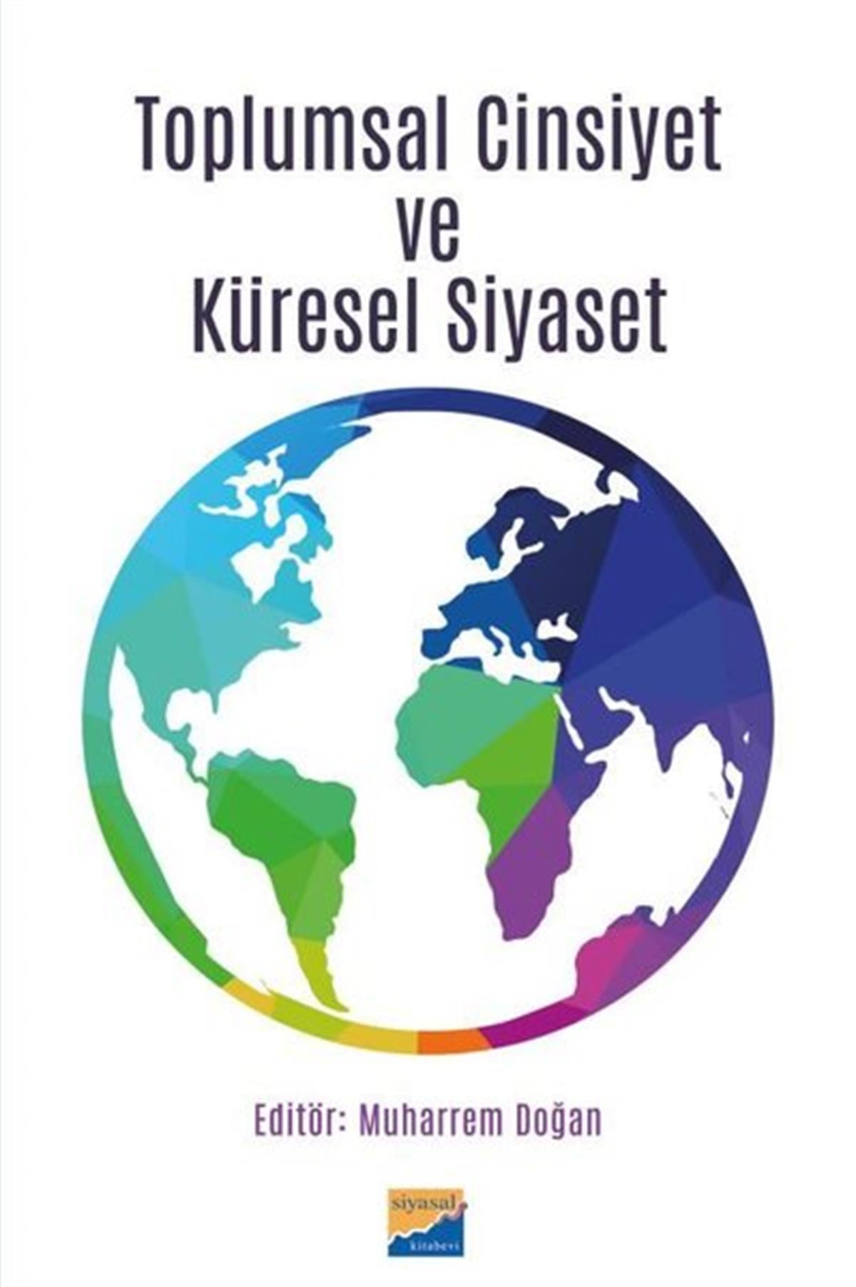 KolektifSosyoloji KitaplarıToplumsal Cinsiyet ve Küresel Siyaset