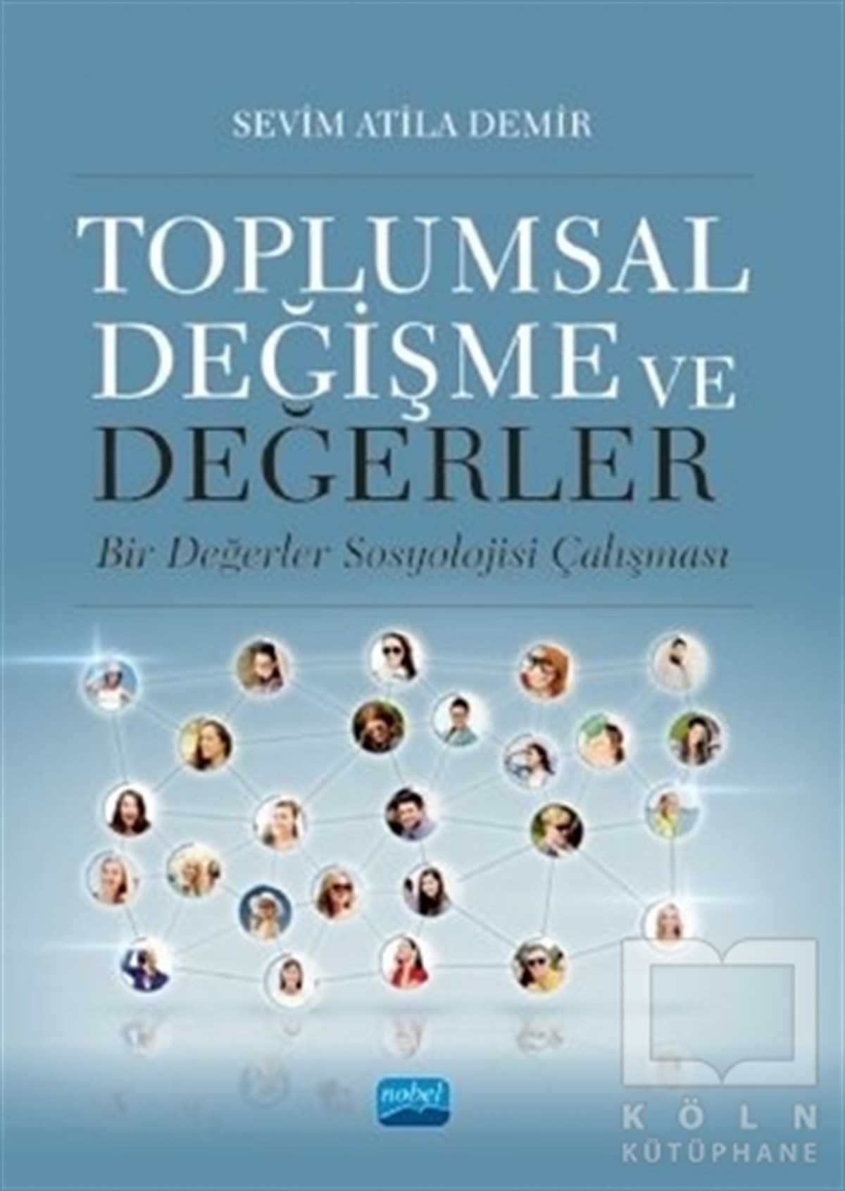 Toplumsal Değişme ve Değerler