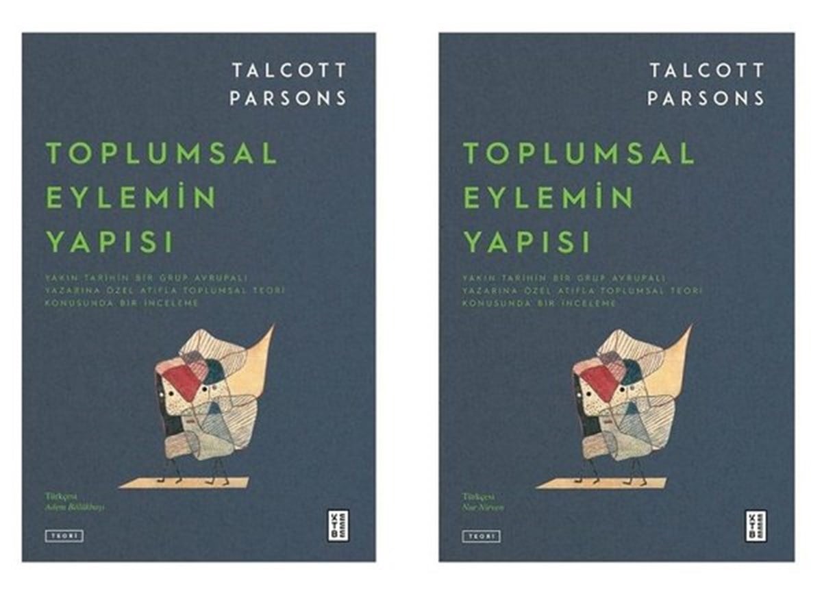 Talcott ParsonsSoziologie Toplumsal Eylemin Yapısı Seti - 2 Kitap Takım