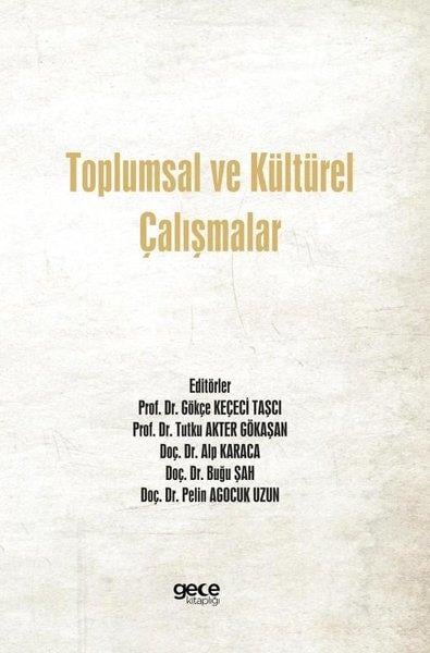 KolektifSosyoloji KitaplarıToplumsal ve Kültürel Çalışmalar