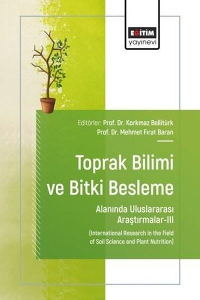 KolektifDigerToprak Bilimi ve Bitki Besleme Alanında Uluslararası Araştırmalar 3