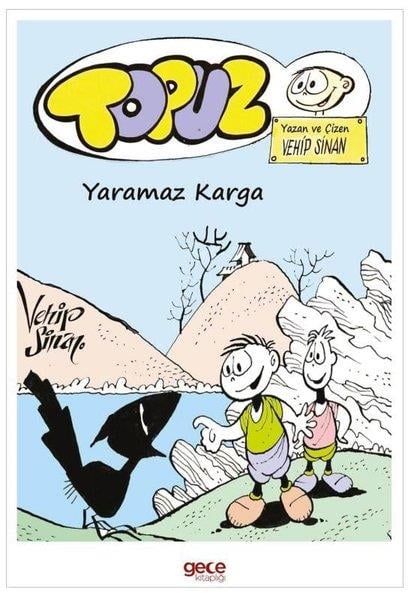 Vehip SinanKarikatürTopuz - Yaramaz Karga