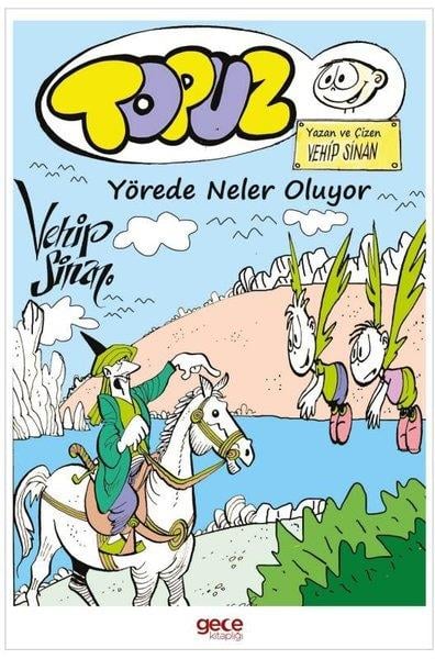 Vehip SinanKarikatürTopuz - Yörede Neler Oluyor