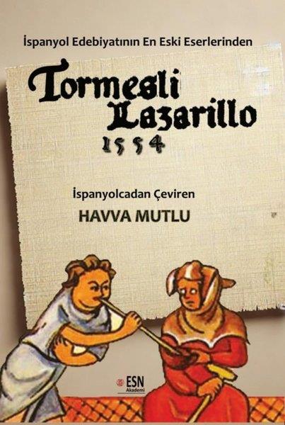 KolektifDünya RomanTormesli Lazarillo 1554