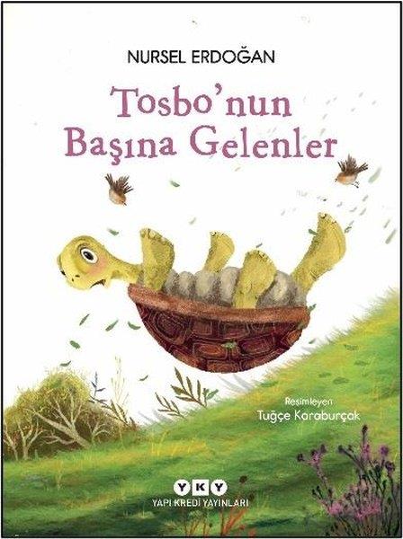 Nursel ErdoğanEgitim Etkinlik KitaplariTosbo'nun Başına Gelenler